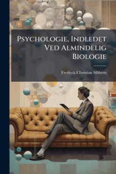 Psychologie Indledet Ved Almindelig Biologie