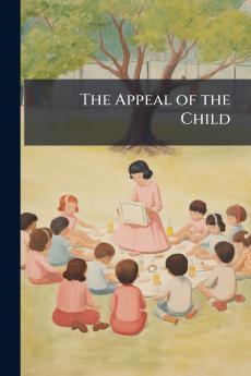 The Appeal of the Child