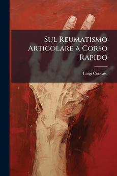 Sul Reumatismo Articolare a Corso Rapido