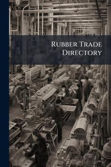 Rubber Trade Directory