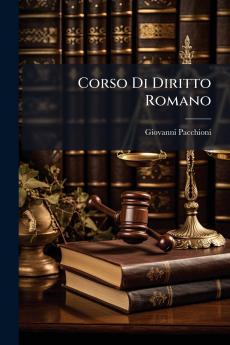 Corso Di Diritto Romano