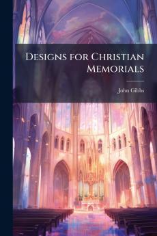 Designs for Christian Memorials