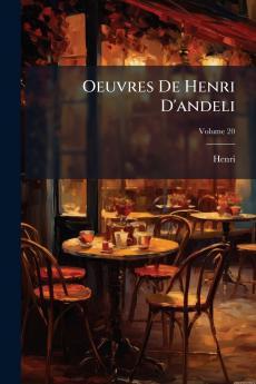 Oeuvres De Henri D'andeli