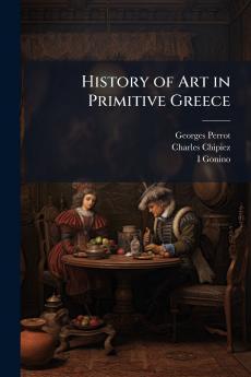 History of Art in Primitive Greece