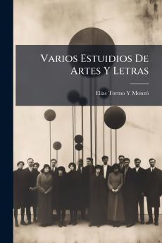 Varios Estuidios De Artes Y Letras