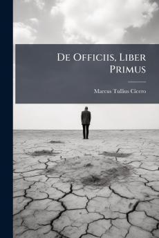De Officiis Liber Primus