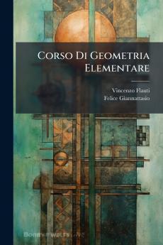 Corso Di Geometria Elementare