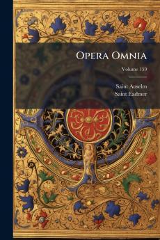 Opera Omnia; Volume 159