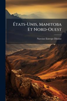 États-Unis Manitoba Et Nord-Ouest