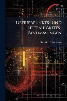 Gefrierpunkts- Und Leitfähigkeits-Bestimmungen
