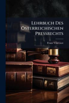 Lehrbuch Des Österreichischen Pressrechts