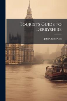 Tourist's Guide to Derbyshire