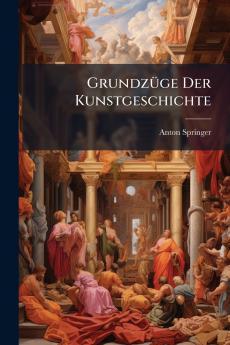 Grundzüge Der Kunstgeschichte