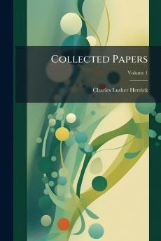 Collected Papers; Volume 1