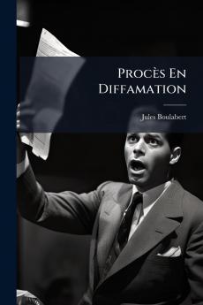 Procès En Diffamation