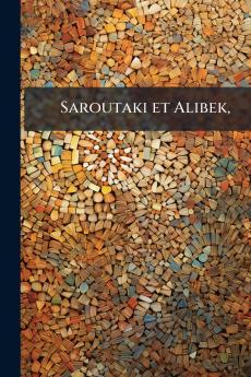 Saroutaki et Alibek
