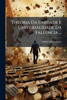 Theoria Da Unidade E Universalidade Da Fallencia ...