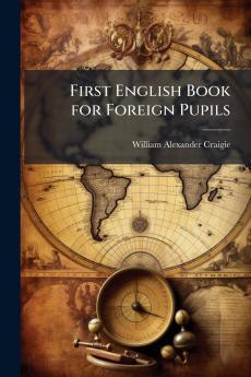 First English Book for Foreign Pupils