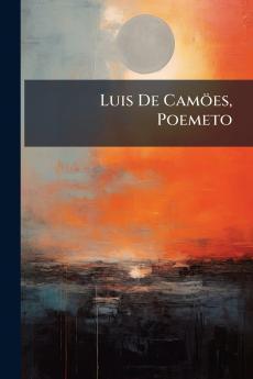 Luis De Camöes Poemeto