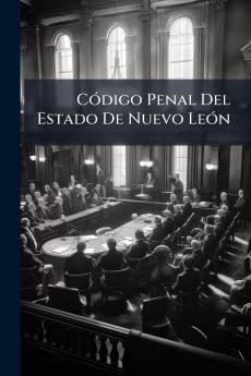 Código Penal Del Estado De Nuevo León