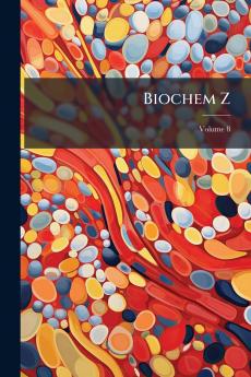 Biochem Z; Volume 8