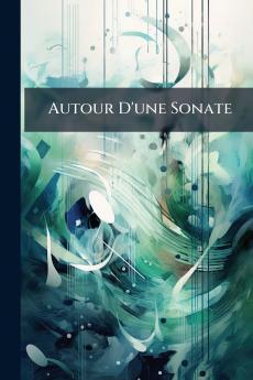 Autour D'une Sonate