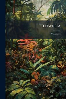 Hedwigia; Volume 24