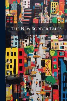 The New Border Tales