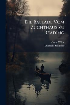 Die Ballade Vom Zuchthaus Zu Reading