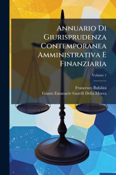 Annuario Di Giurisprudenza Contemporanea Amministrativa E Finanziaria