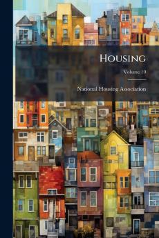 Housing; Volume 10