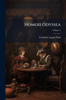 Homeri Odyssea; Volume 2