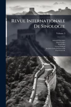 Revue Internationale De Sinologie; Volume 3