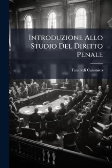 Introduzione Allo Studio Del Diritto Penale