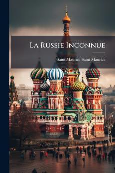 La Russie Inconnue