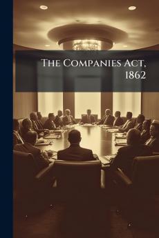 The Companies Act 1862