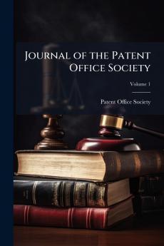 Journal of the Patent Office Society; Volume 1