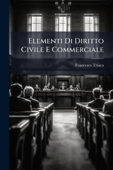 Elementi Di Diritto Civile E Commerciale