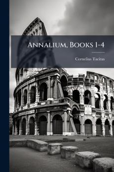 Annalium Books 1-4