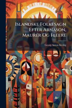 Islandske Folkesagn Efter Arnason Maurer Og Fleere