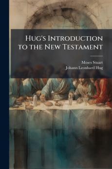 Hug's Introduction to the New Testament