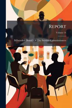 Report; Volume 14