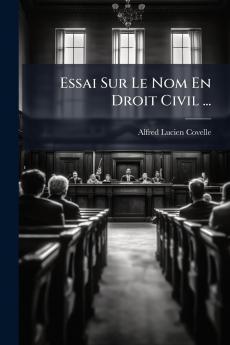Essai Sur Le Nom En Droit Civil ...