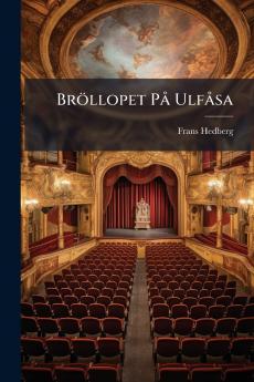 Bröllopet På Ulfåsa