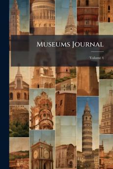 Museums Journal; Volume 4