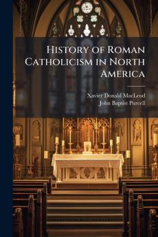 History of Roman Catholicism in North America