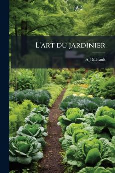 L'art du jardinier