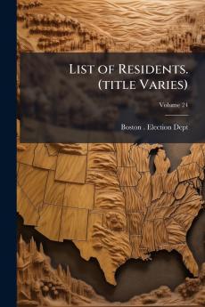 List of Residents. (title Varies); Volume 24
