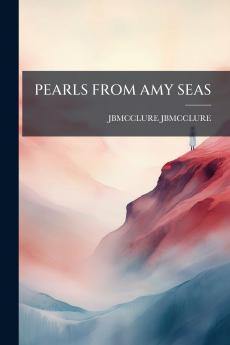 PEARLS FROM AMY SEAS