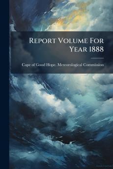 Report Volume For Year 1888